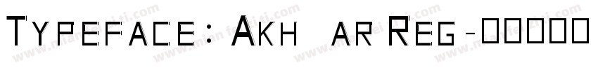 Typeface: Akhbar Reg字体转换